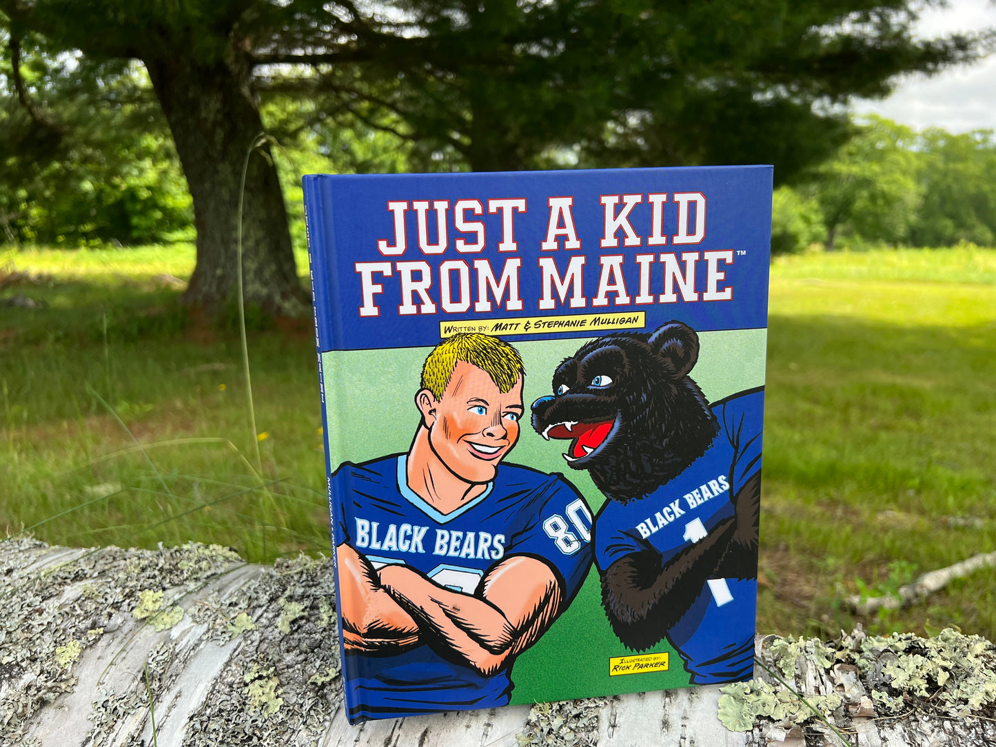 Maine Author JUST A KID FROM MAINE by Matt & Stephanie Mulligan